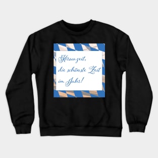 Kirwa Period-most Beautiful Time Crewneck Sweatshirt